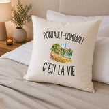 Housse de Coussin Pontault-Combault c’est la vie