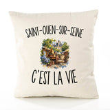 Housse de Coussin Saint-Ouen-sur-Seine c’est la vie