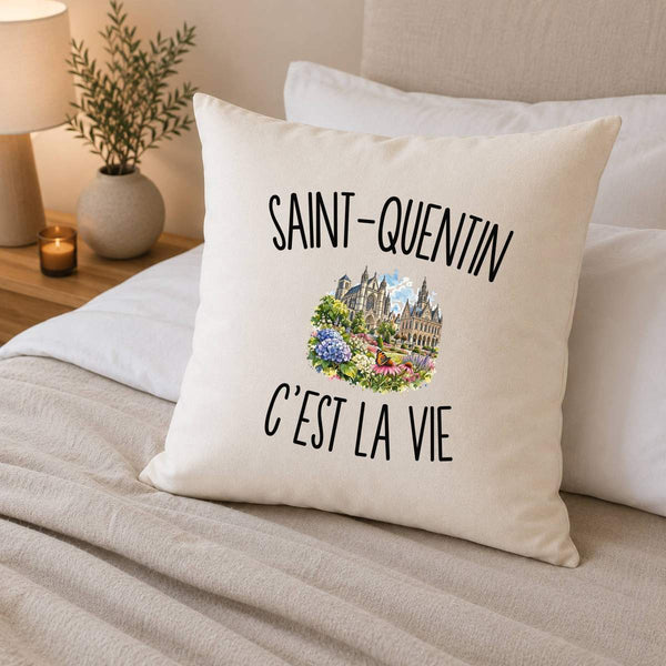 Housse de Coussin Saint-Quentin c’est la vie
