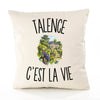 Housse de Coussin Talence c’est la vie