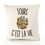 Housse de Coussin Tours c’est la vie