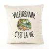 Housse de Coussin Villeurbanne c’est la vie