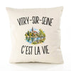 Housse de Coussin Vitry-sur-Seine c’est la vie