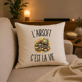 Housse de Coussin L’Airsoft c’est la vie