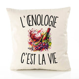 Housse de Coussin L’Œnologie c’est la vie