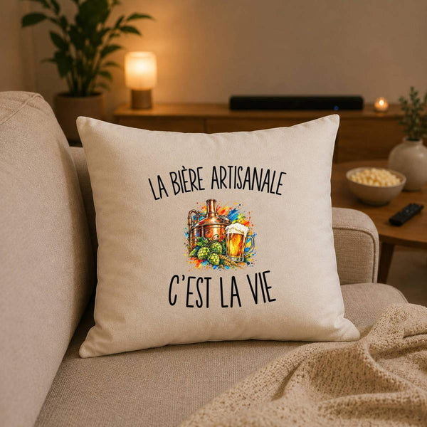 Housse de Coussin La Bière Artisanale c’est la vie