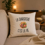 Housse de Coussin La Charcuterie c’est la vie