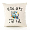 Housse de Coussin La Gueule de Bois c’est la vie