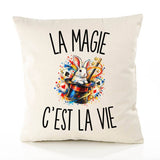 Housse de Coussin La Magie c’est la vie