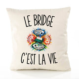 Housse de Coussin Le Bridge c’est la vie