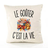 Housse de Coussin Le Goûter c’est la vie
