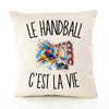 Housse de Coussin Le Handball c’est la vie