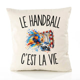 Housse de Coussin Le Handball c’est la vie