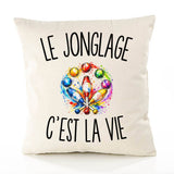 Housse de Coussin Le Jonglage c’est la vie
