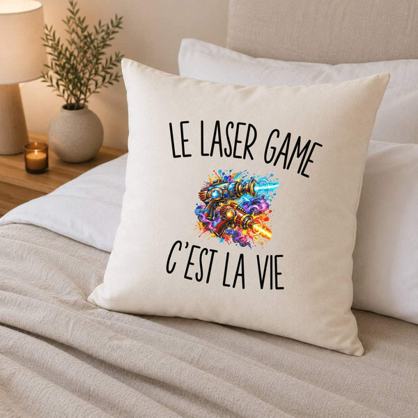 Housse de Coussin Le Laser Game c’est la vie