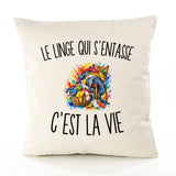 Housse de Coussin Le Linge Qui S’Entasse c’est la vie