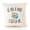 Housse de Coussin Le Vol À Voile c’est la vie