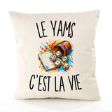 Housse de Coussin Le Yams c’est la vie