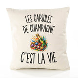 Housse de Coussin Les Capsules de Champagne c’est la vie