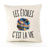 Housse de Coussin Les Étoiles c’est la vie