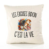 Housse de Coussin Les Excuses Bidon c’est la vie