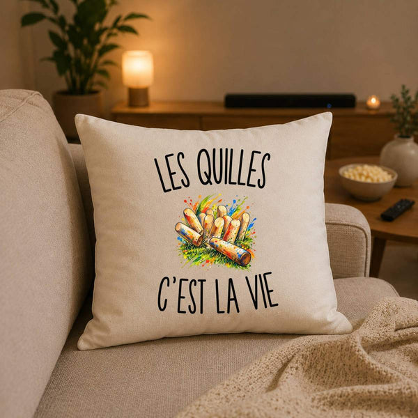 Housse de Coussin Les Quilles c’est la vie