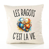 Housse de Coussin Les Ragots c’est la vie