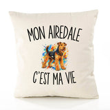 Housse de Coussin Mon Airedale c’est ma vie