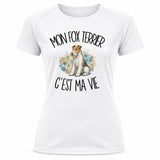 T-shirt de Sport Femme Mon Fox Terrier c'est ma vie