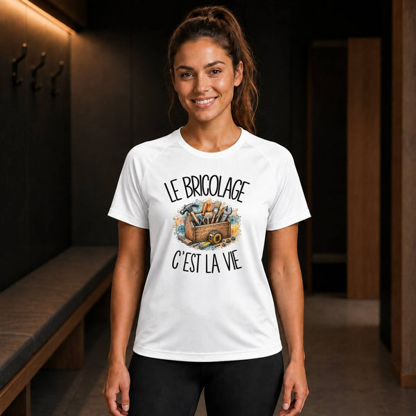 T-shirt de Sport Femme Le bricolage c'est la vie