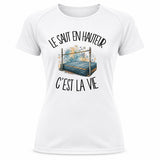 T-shirt de Sport Femme Le saut en hauteur c'est la vie