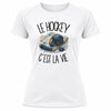 T-shirt de Sport Femme Le hockey c'est la vie