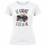 T-shirt de Sport Femme Le karaté c'est la vie