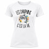 T-shirt de Sport Femme Les dauphins c'est la vie