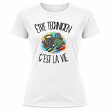 T-shirt de Sport Femme Être technicien c'est la vie