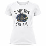 T-shirt de Sport Femme Le thème astral c'est la vie