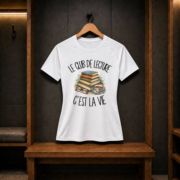 T-shirt de Sport Femme Le club de lecture c'est la vie