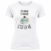 T-shirt de Sport Femme Être auxiliaire de puériculture c'est la vie