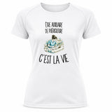 T-shirt de Sport Femme Être auxiliaire de puériculture c'est la vie