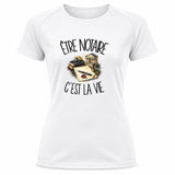 T-shirt de Sport Femme Être notaire c'est la vie