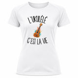 T-shirt de Sport Femme L'ukulélé c'est la vie