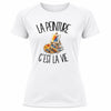 T-shirt de Sport Femme La peinture c'est la vie