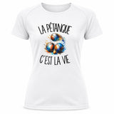 T-shirt de Sport Femme La pétanque c'est la vie