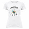 T-shirt de Sport Femme La planche à voile c'est la vie