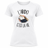T-shirt de Sport Femme L'aïkido c'est la vie