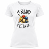 T-shirt de Sport Femme Le billard c'est la vie