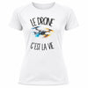 T-shirt de Sport Femme Le drone c'est la vie