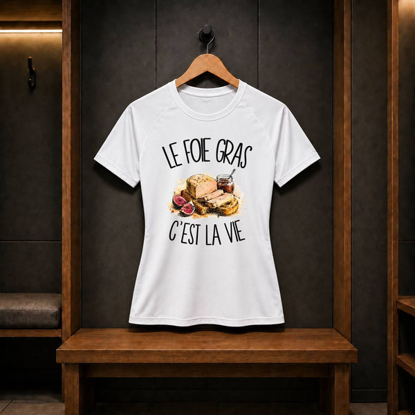 T-shirt de Sport Femme Le foie gras c'est la vie
