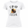 T-shirt de Sport Femme Le hip-hop c'est la vie