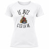 T-shirt de Sport Femme Le jazz c'est la vie